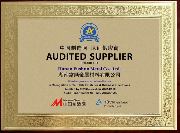 LA CHINE Hunan Fushun Metal Co., Ltd. Certifications