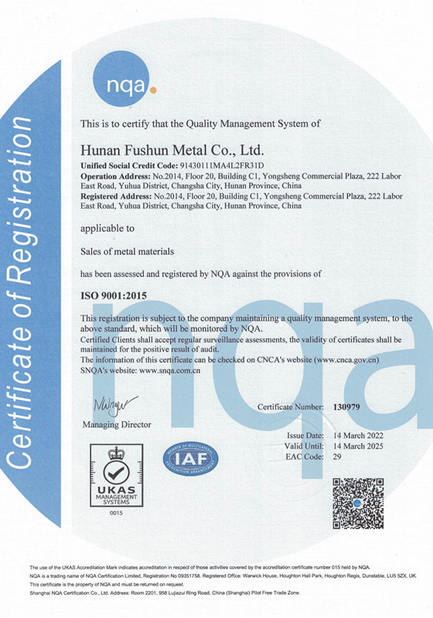 LA CHINE Hunan Fushun Metal Co., Ltd. Certifications